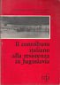 Il contributo italiano alla resistenza in Jugoslavia