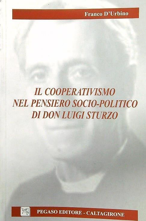 Il cooperativismo nel pensiero socio-politico di don Luigi Sturzo | Immagine principale