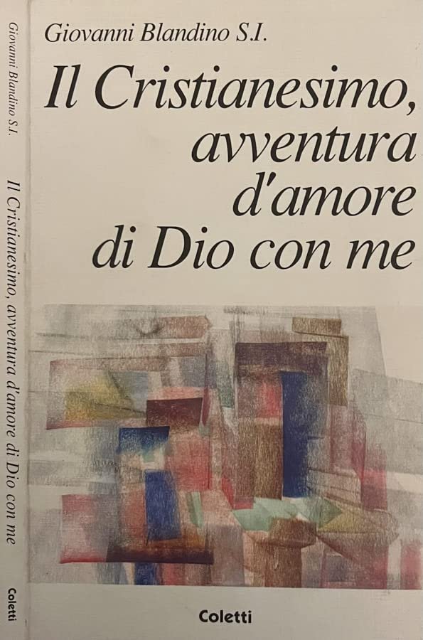 Il cristianesimo, avventura d'amore di Dio con me | Immagine principale