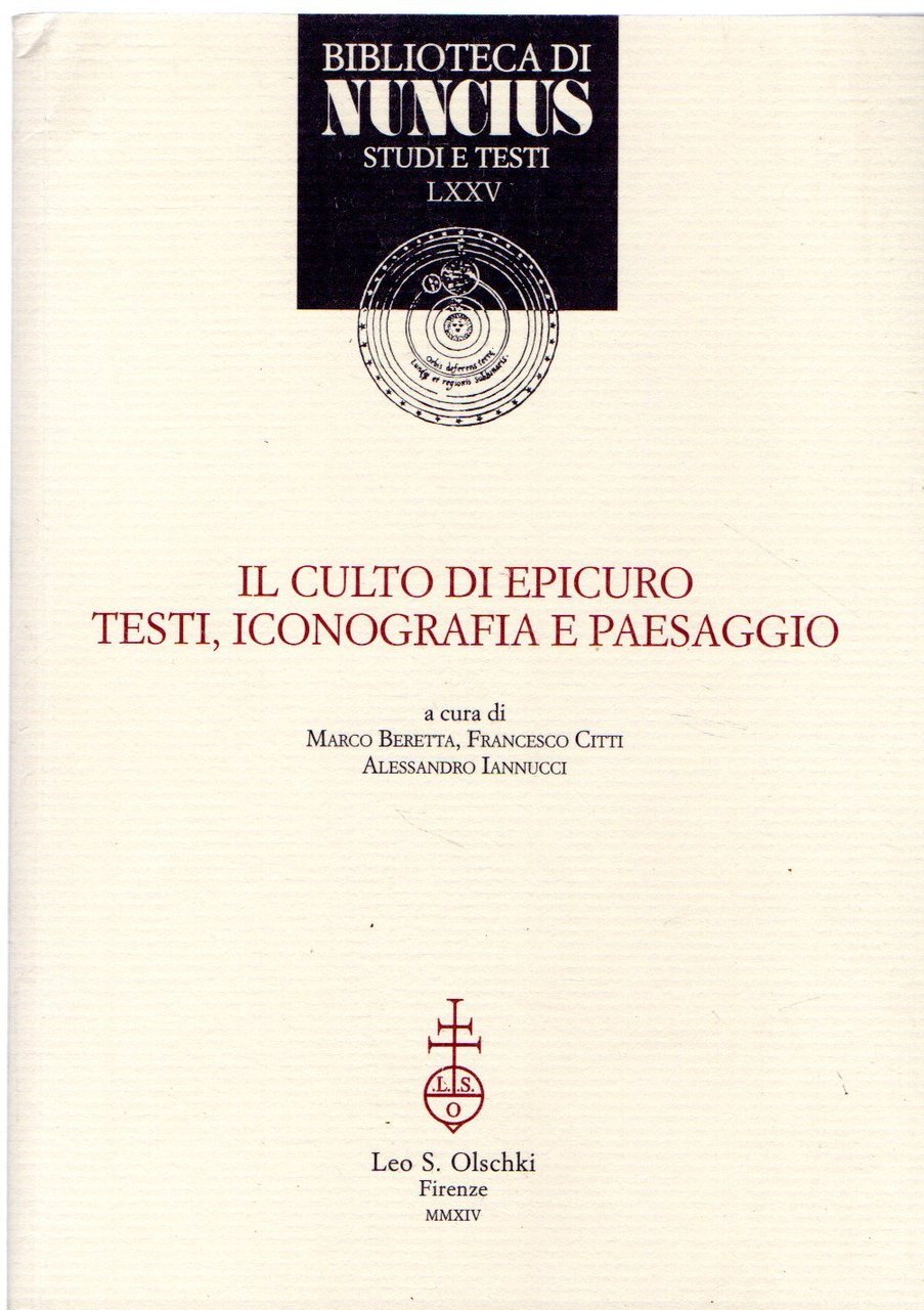 Il culto di Epicuro Testi, iconografia e paesaggio