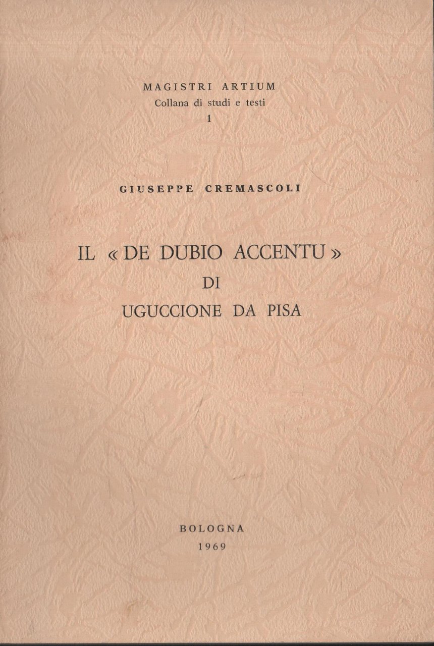 Il "De Dubio Accentu" di Uguccione da Pisa | Immagine principale