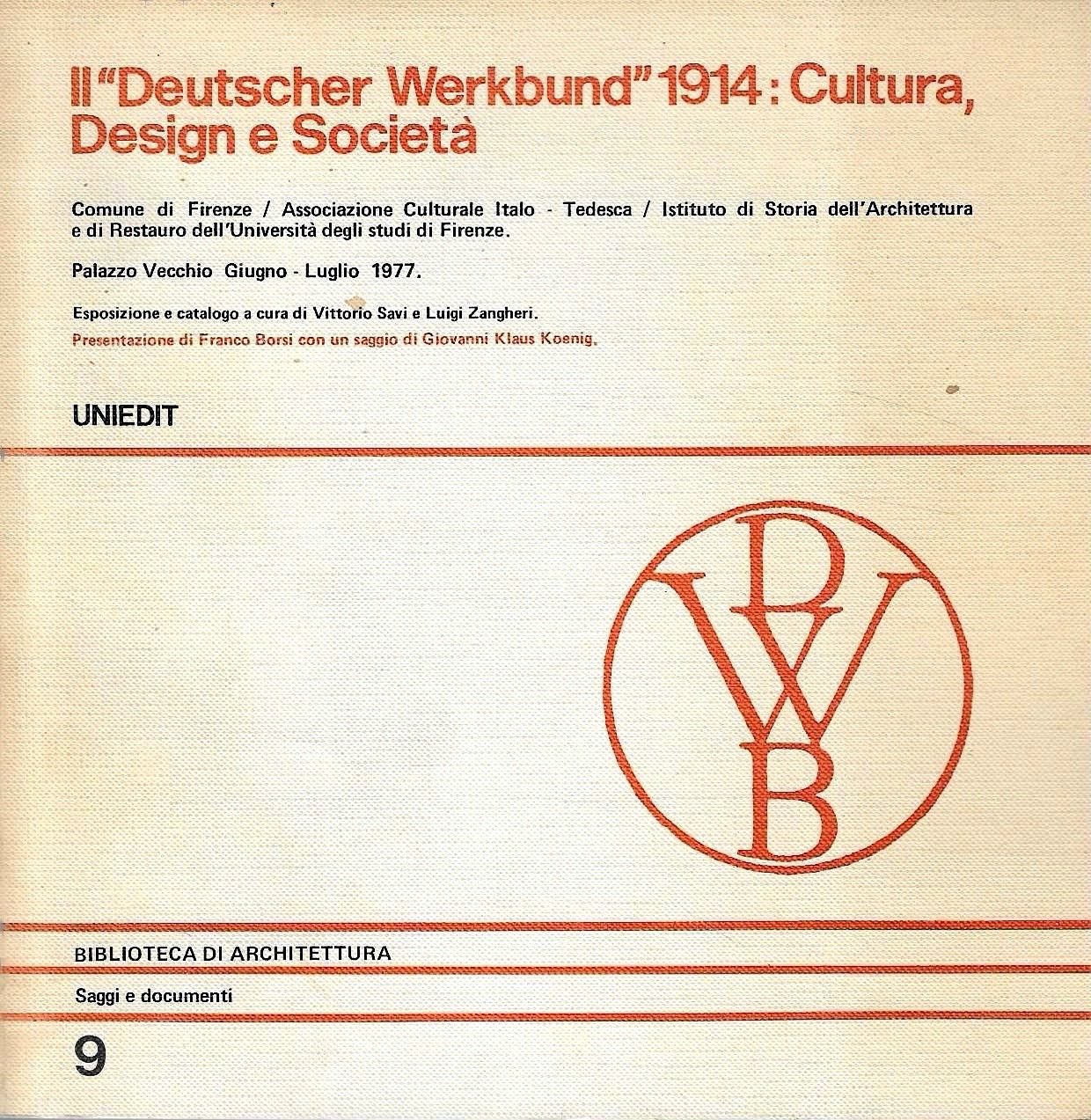 Il "Deutscher Werkbund" 1914: Cultura, Design e Società