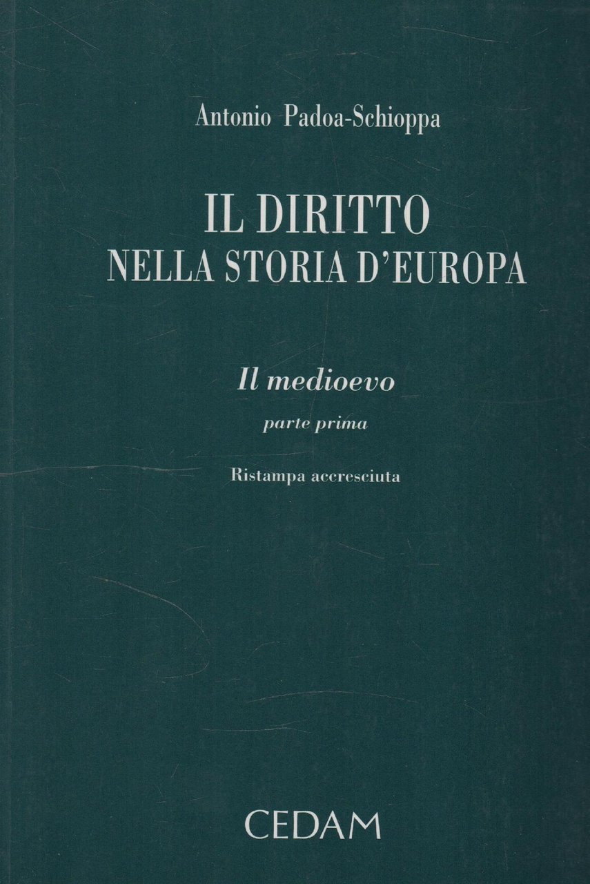Il diritoo nella storia d'Europa. Il medioevo prima parte. | Immagine principale