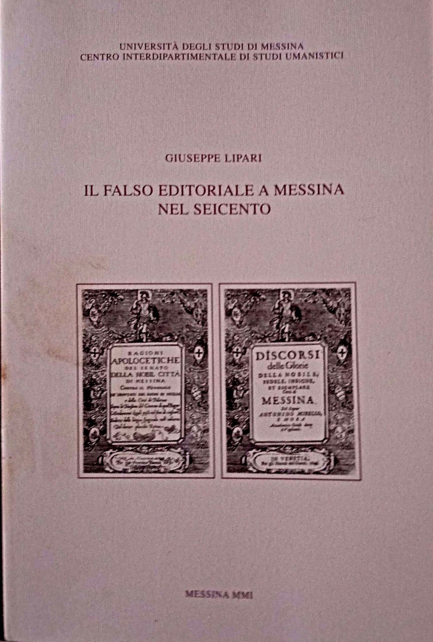 Il falso editoriale a Messina nel Seicento
