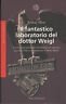 Il fantastico laboratorio del dottor Weigl | Immagine principale