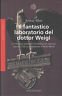 Il fantastico laboratorio del dottor Weigl