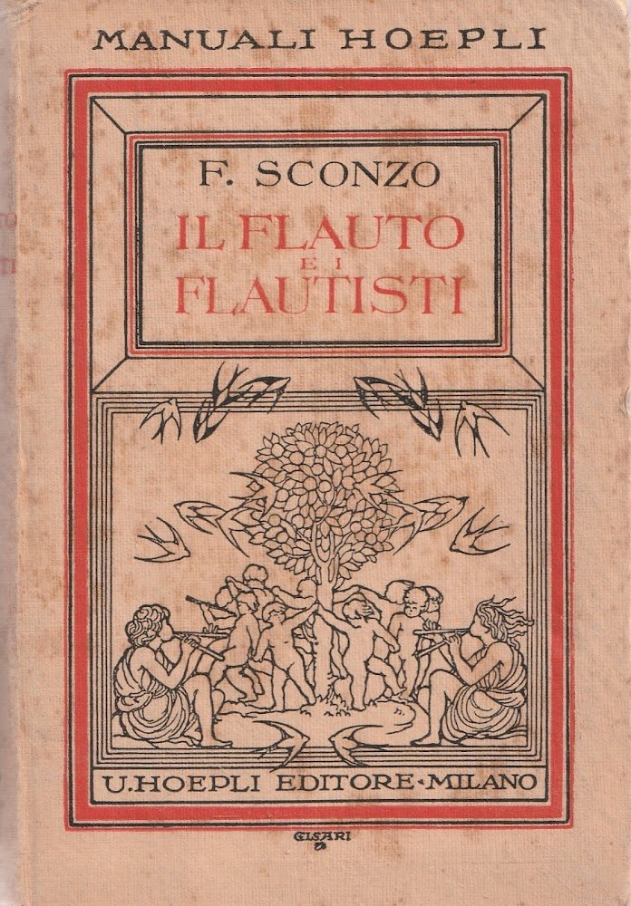 Il flauto e i flautisti. Cenni storici ed accenni biografici