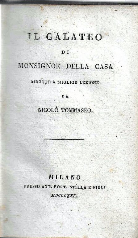 Il Galateo di monsignor della Casa ridotto a miglior lezione