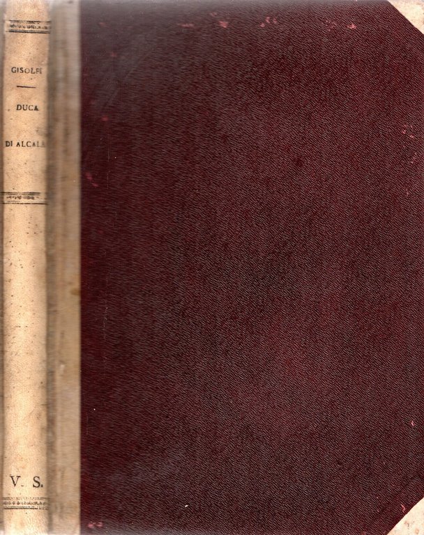 Il Governo del Duca di Alcalà : Vicere di Napoli | Immagine Gallery 2