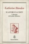 Il lavoro e la virtù. L'ideologia del focolare domestico