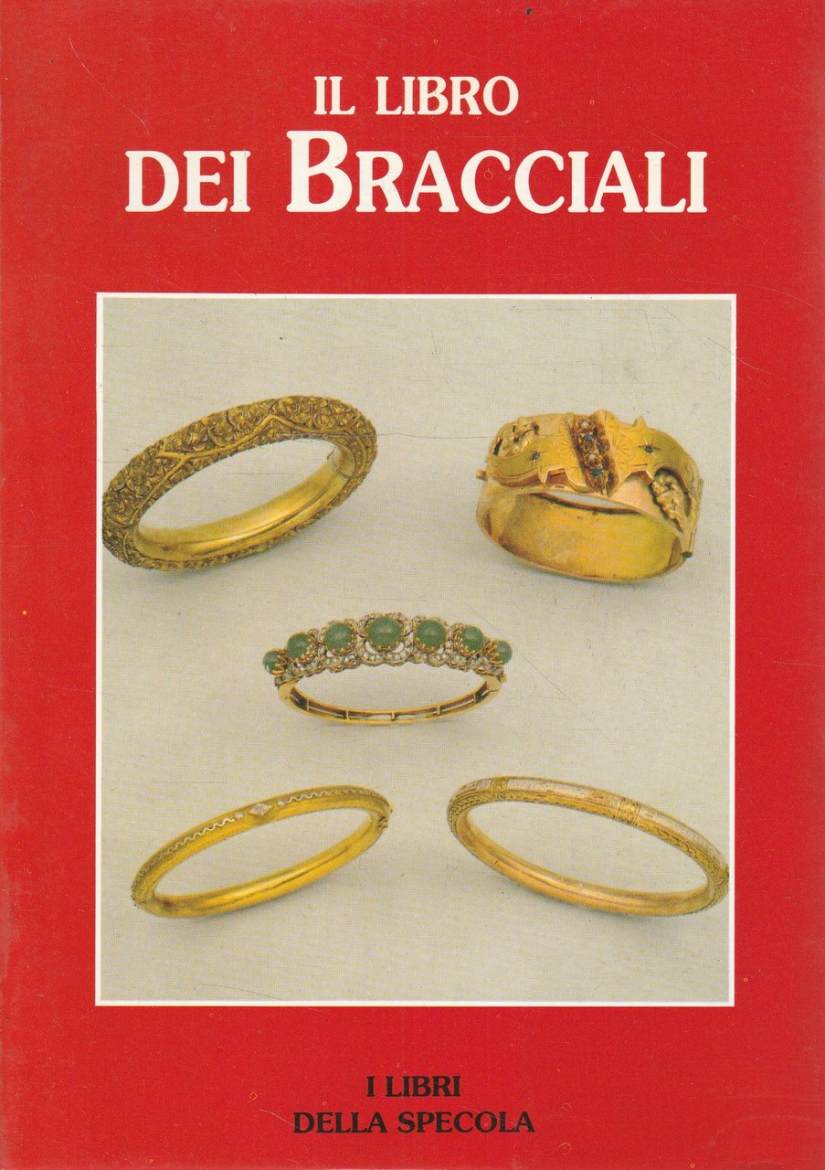 Il libro dei Bracciali
