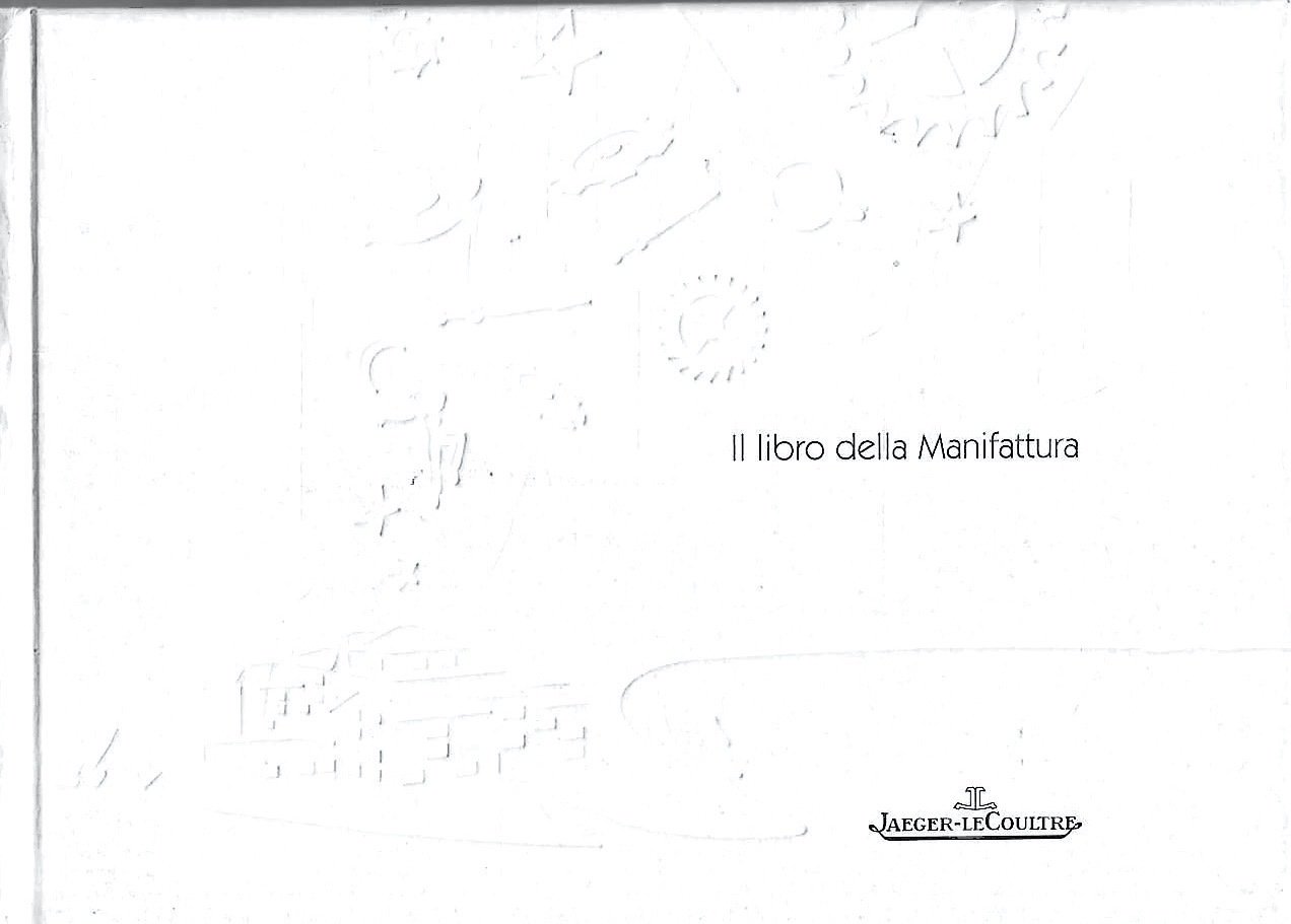 Il libro della Manifattura Jaeger-LeCoultre 2004/2005 | Immagine principale
