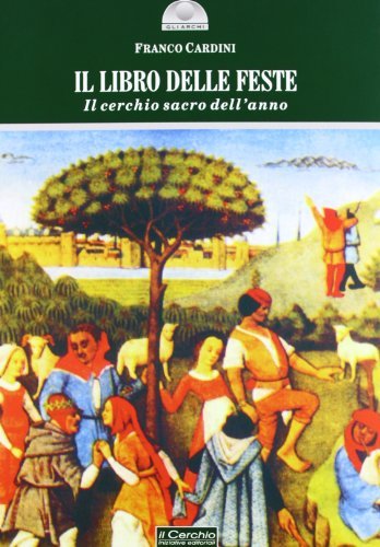 Il libro delle feste : il cerchio sacro dell'anno