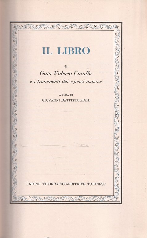 Il libro di Gaio Valerio Catullo e i frammenti dei … | Immagine Gallery 3