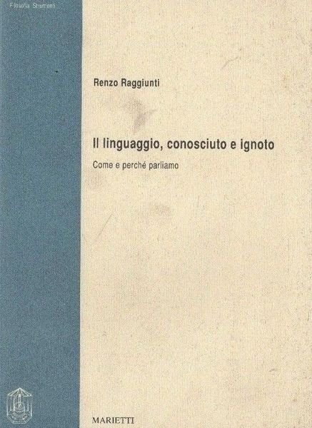 Il linguaggio, conosciuto e ignoto. Come e perchè parliamo | Immagine principale