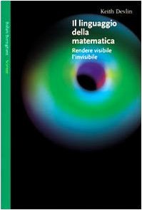 Il linguaggio della matematica. Rendere visibile l'invisibile | Immagine principale