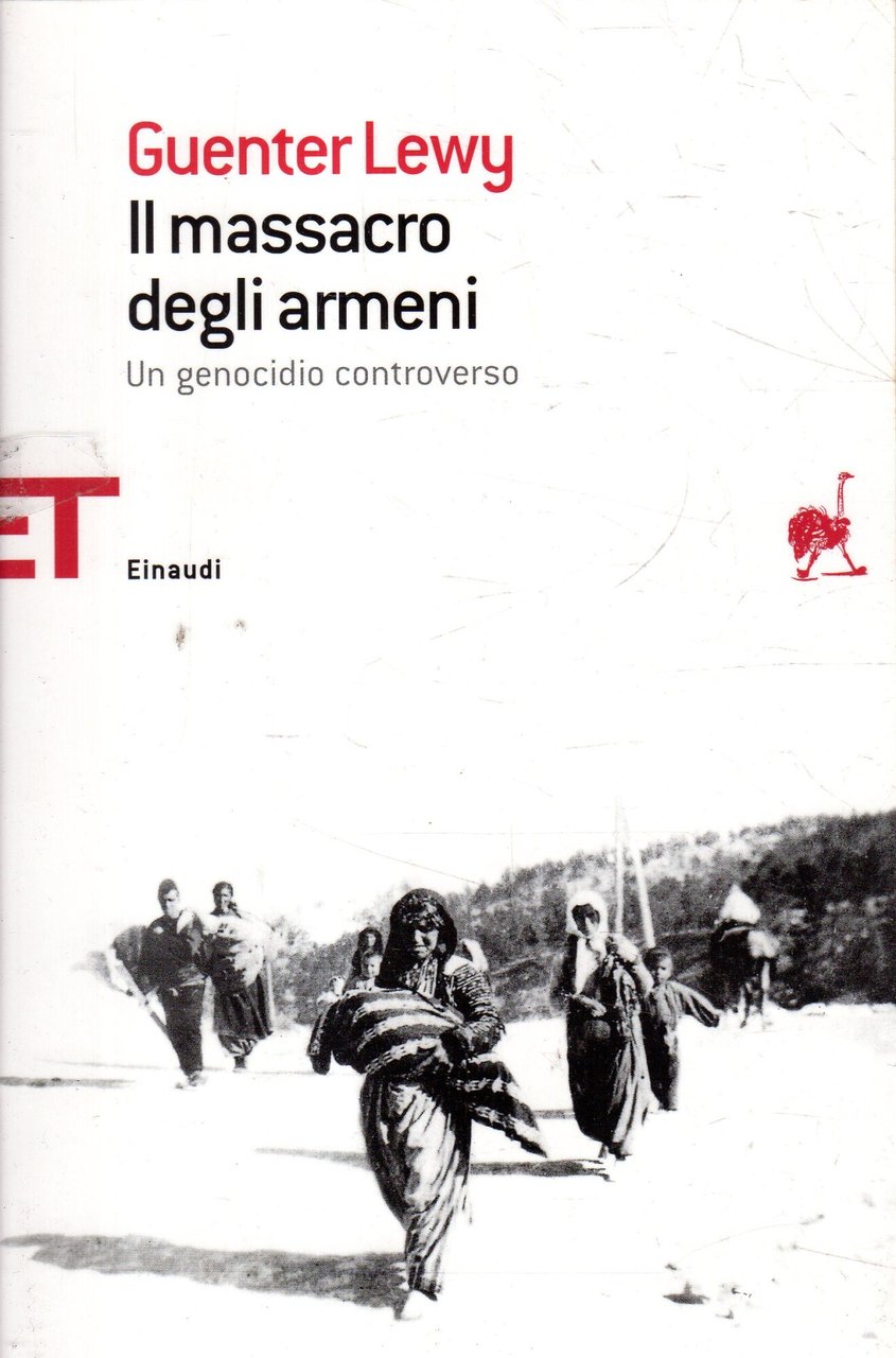 Il massacro degli Armeni. Un genocidio controverso