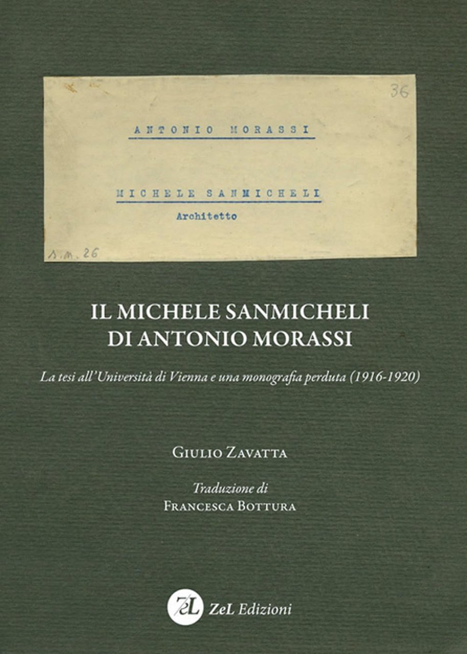 Il Michele Sanmicheli di Antonio Morassi. La tesi all'Università di …