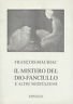 Il mistero del Dio - fanciullo e altre meditazioni