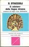 IL MISTERO DELLA LINGUA ETRUSCA