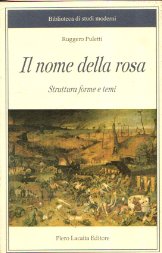 Il nome della rosa. Struttura forme e temi