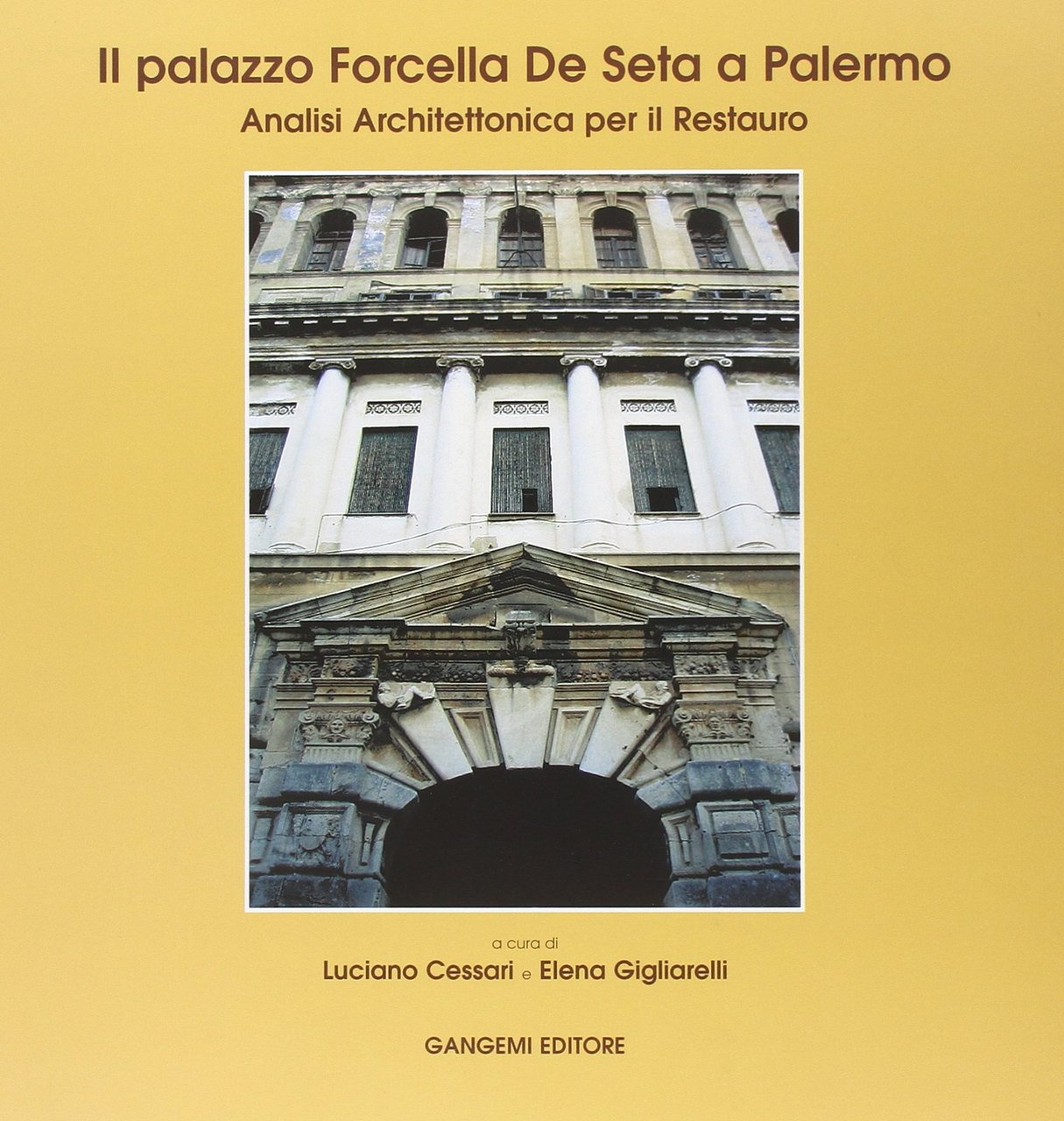 Il palazzo Forcella De Seta a Palermo. Analisi architettonica per …