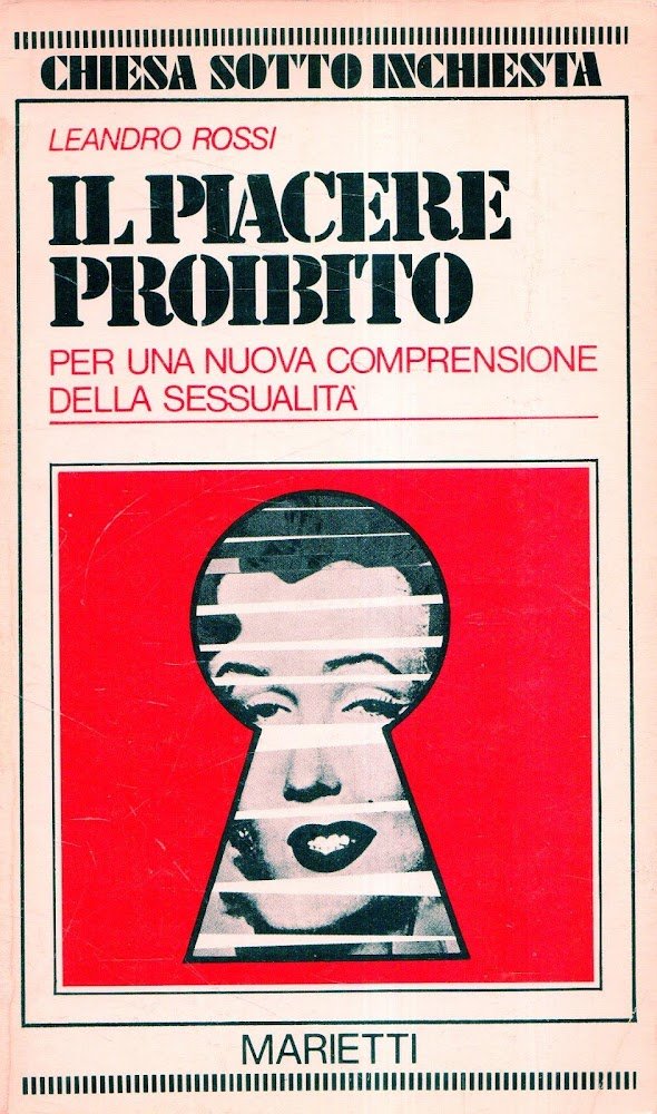 Il piacere proibito. Per una nuova comprensione della sessualità