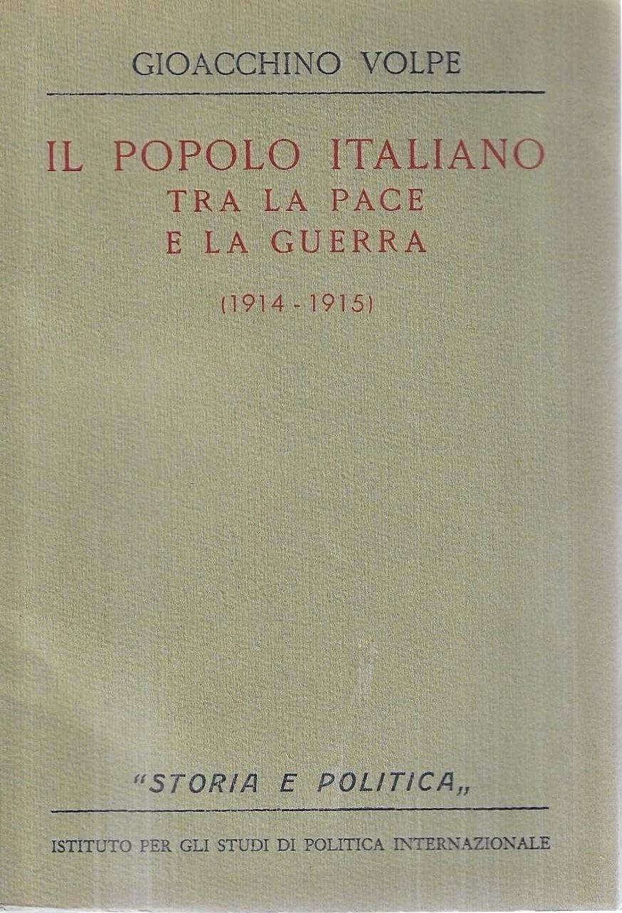Il popolo italiano tra la pace e la guerra (1914-1915)