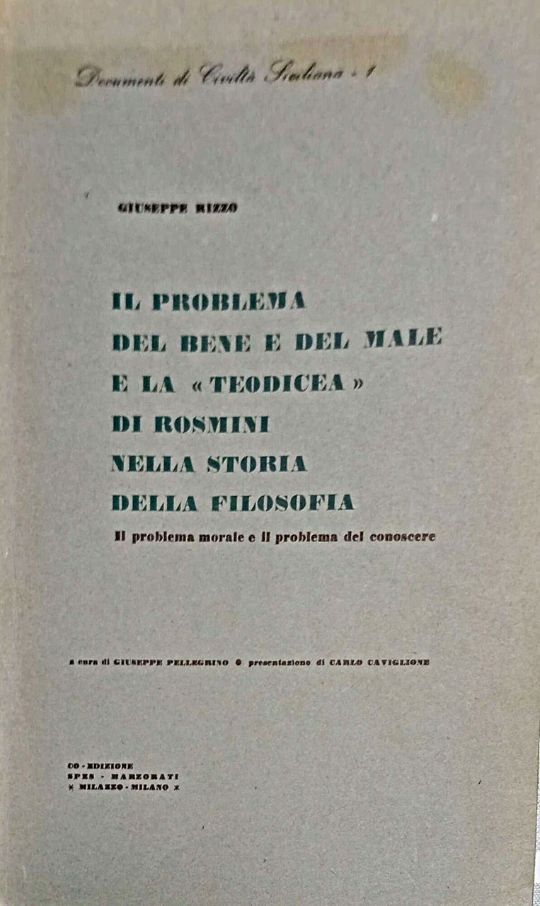 Il problema del bene e del male e la «Teodicea» …