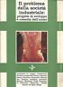 IL PROBLEMA DELLA SOCIETà INDUSTRIALE: PROGETTI DI SVILUPPO E CRESCITA … | Immagine principale