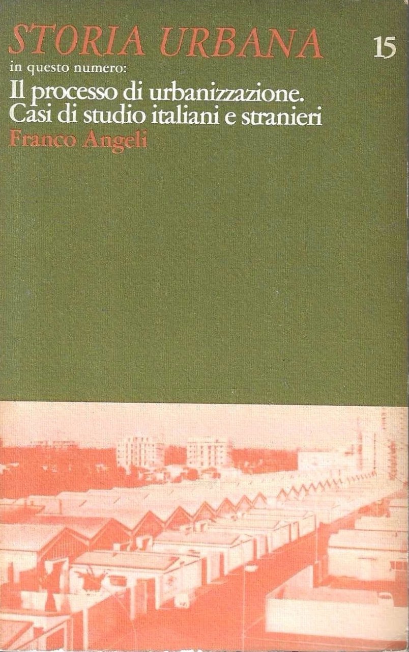 Il processo di urbanizzazione. Casi di studio italiani e stranieri … | Immagine principale