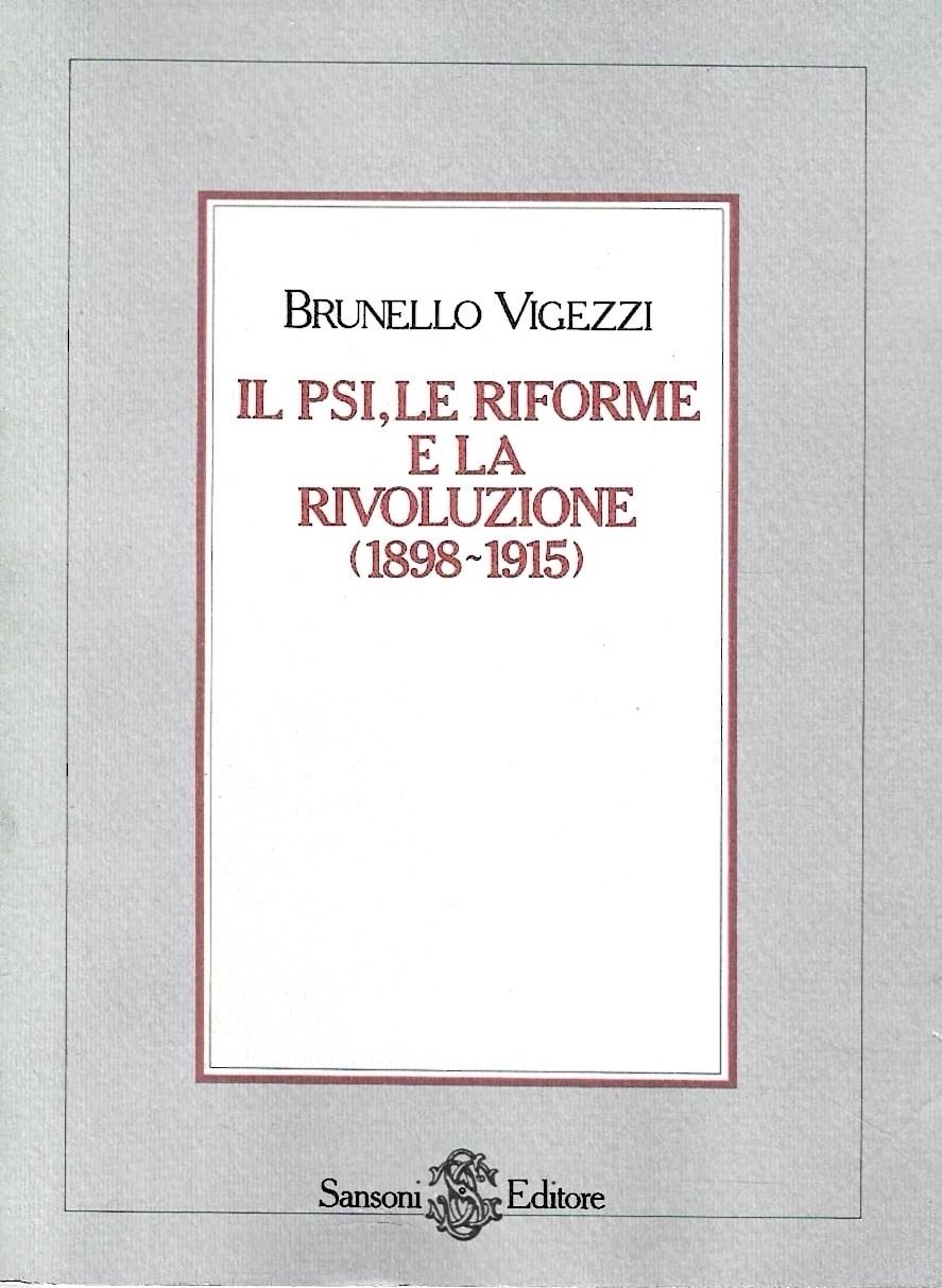 Il PSI, le riforme e la rivoluzione. Filippo Turati e … | Immagine principale