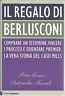 IL REGALO DI BERLUSCONI