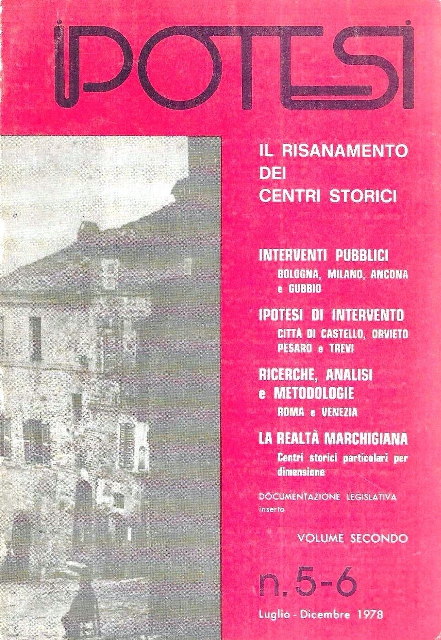 Il risanamento dei centri storici (rivista "Ipotesi" n.5-6, 1978)