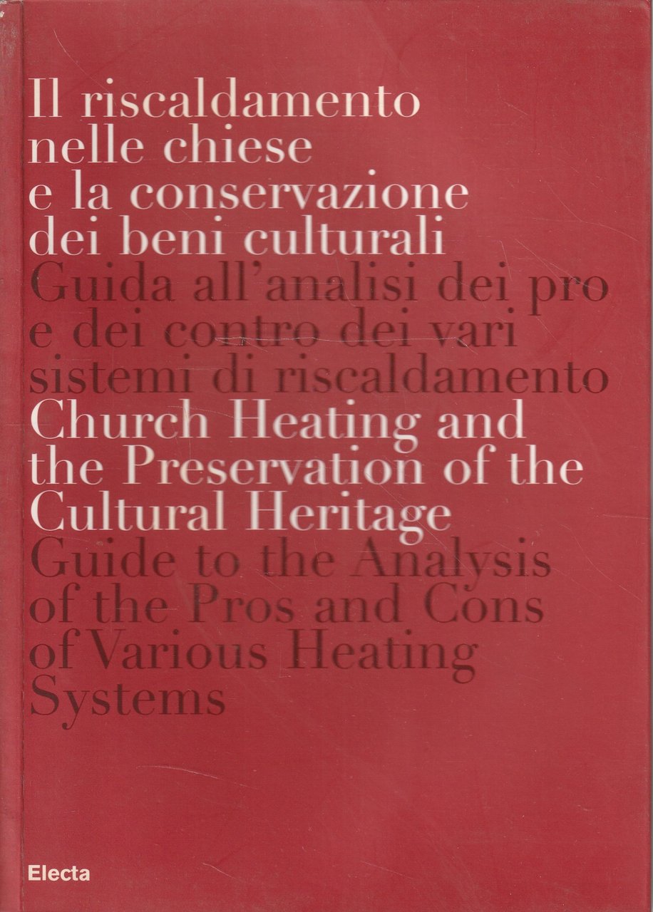 Il riscaldamento nelle chiese e la conservazione dei beni culturali …