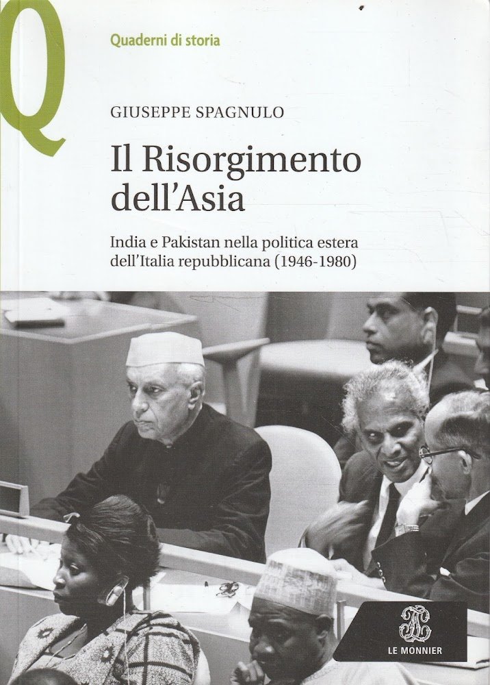 Il Risorgimento dell'Asia : India e Pakistan nella politica estera …