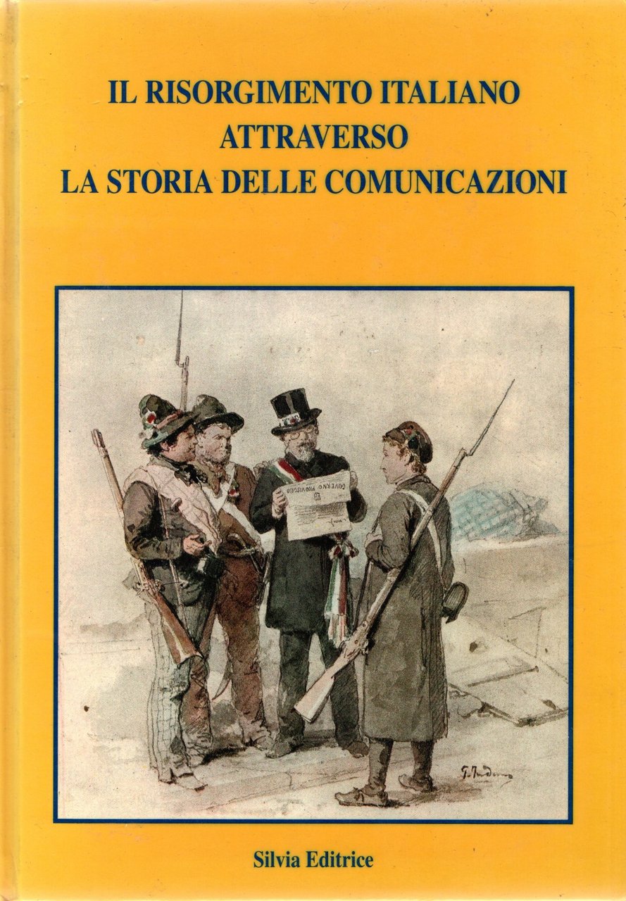 Il Risorgimento Italiano attraverso la Storia delle Comunicazioni | Immagine principale