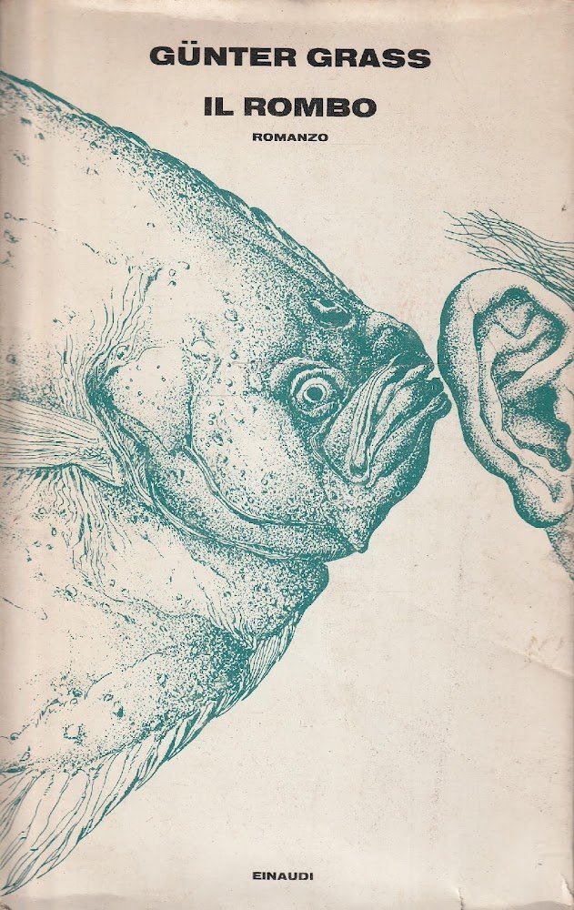 Il rombo: romanzo di Gunter Grass
