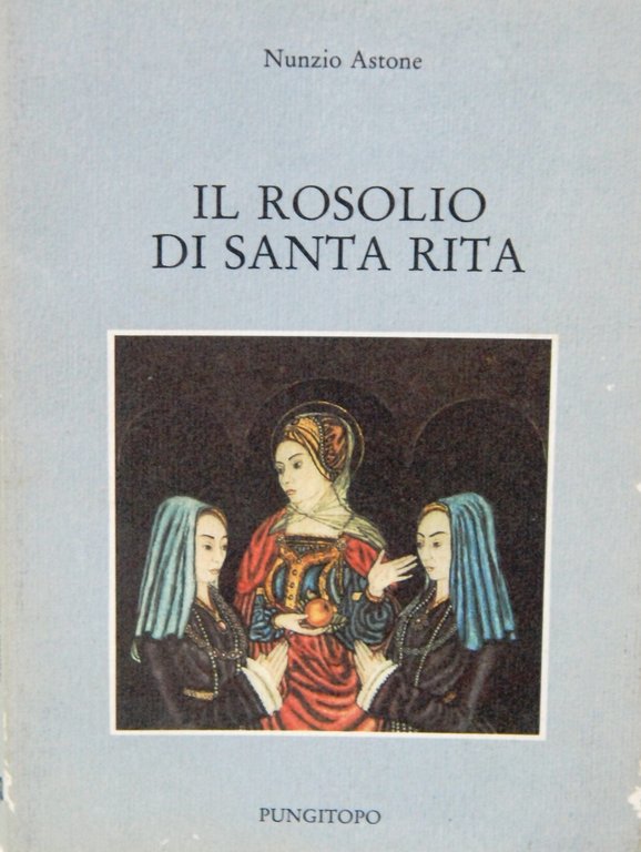 Il rosolio di Santa Rita