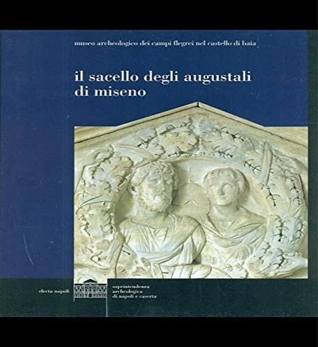 Il sacello degli Augustali di Miseno