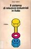 Il sistema di relazioni industriali in Italia