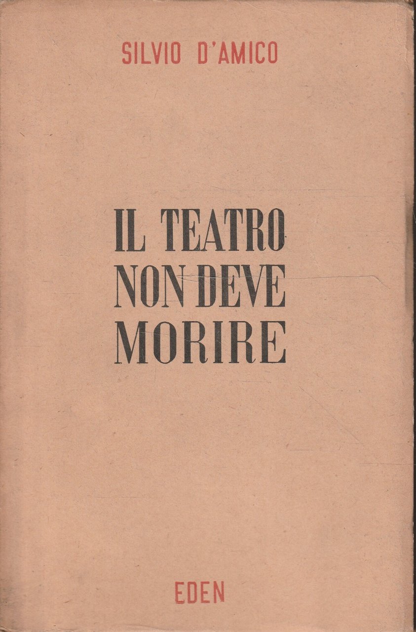 Il teatro non deve morire