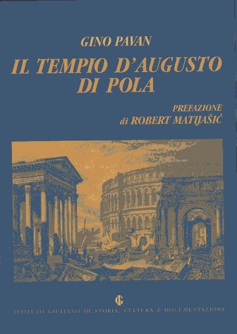 Il tempio D'Augusto di Pola