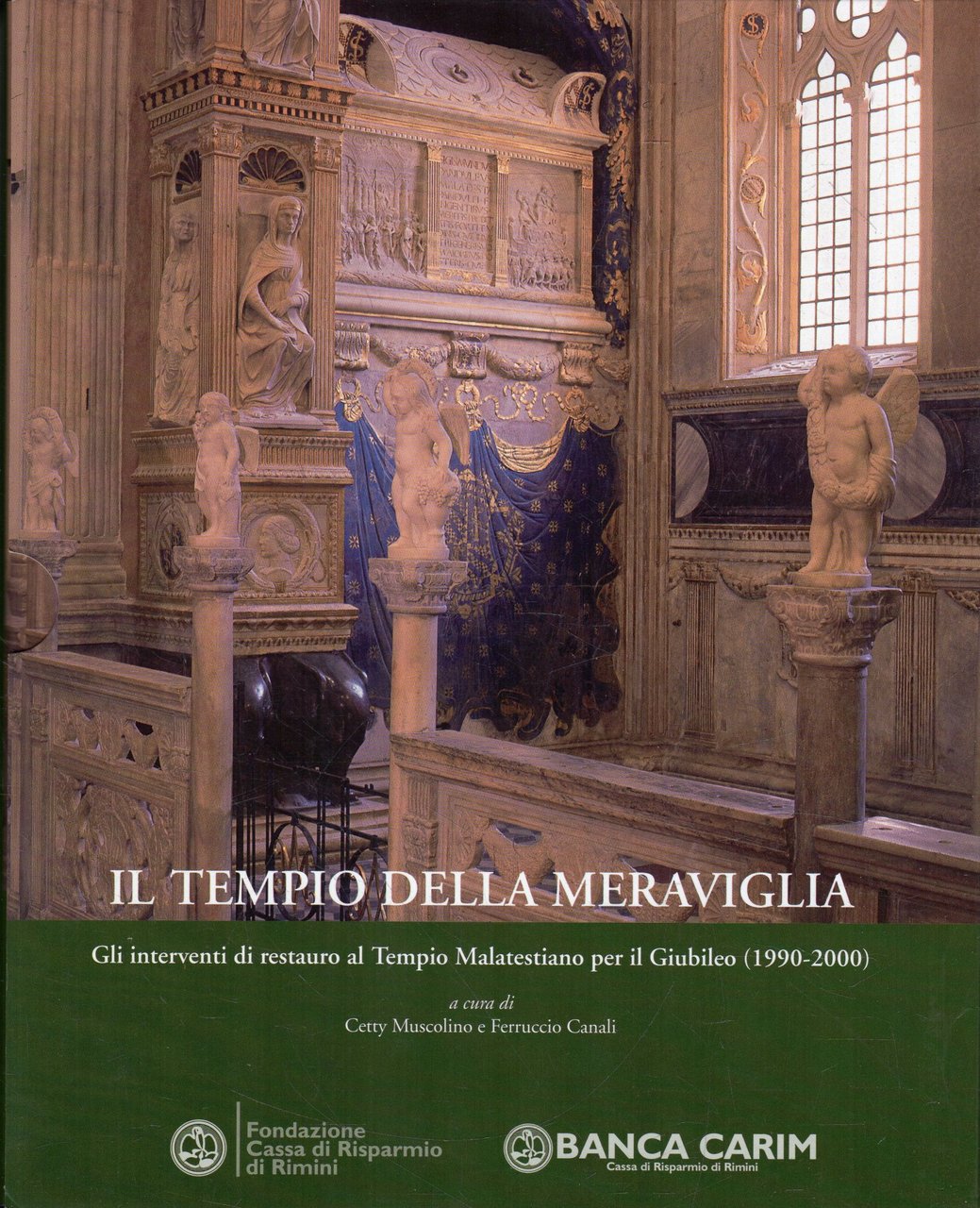 Il Tempio della meraviglia : gli interventi di restauro al …