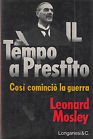 Il tempo a prestito. Così cominciò la guerra