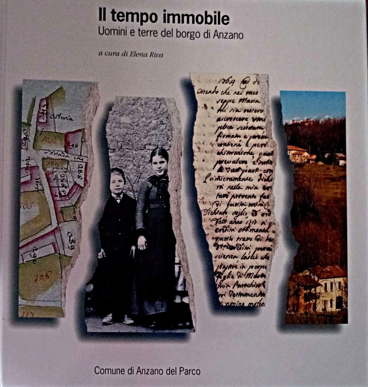 Il tempo immobile : uomini e terre del borgo di … | Immagine principale