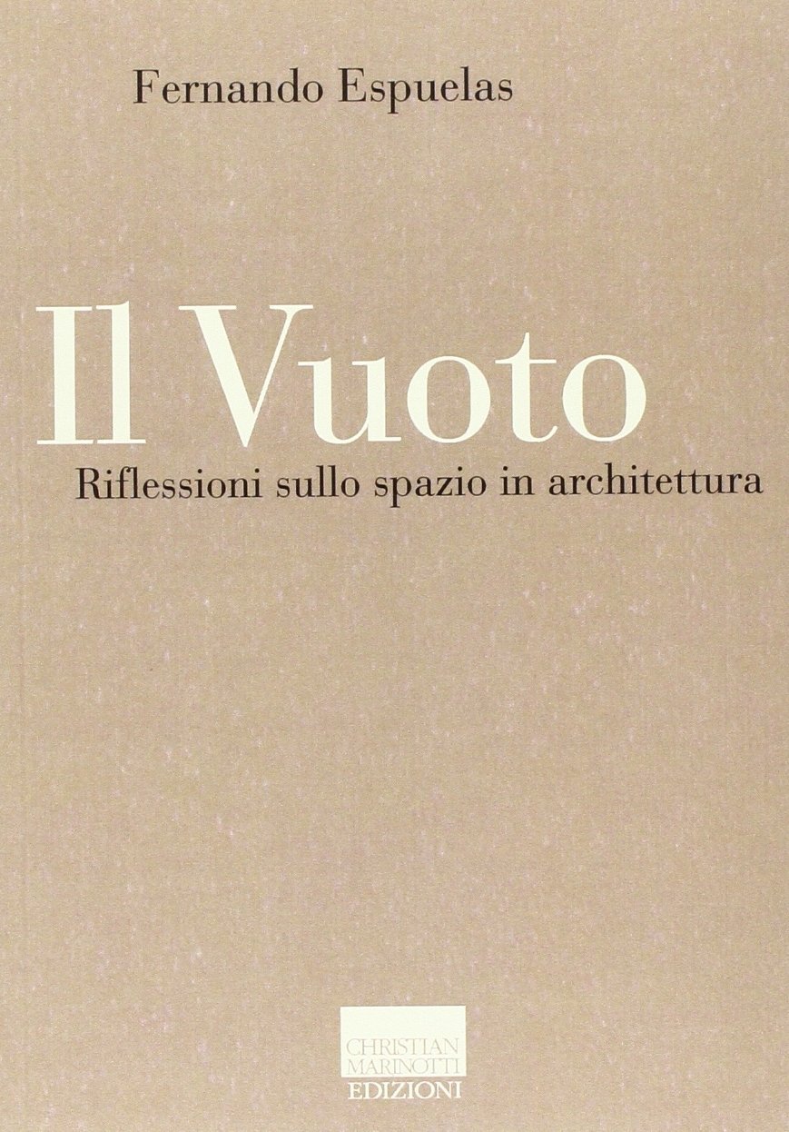 Il vuoto. Riflessioni sullo spazio in architettura | Immagine principale