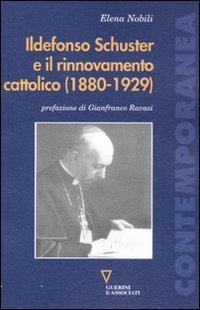 Ildefonso Schuster e il rinnovamento cattolico (1880-1929) | Immagine principale