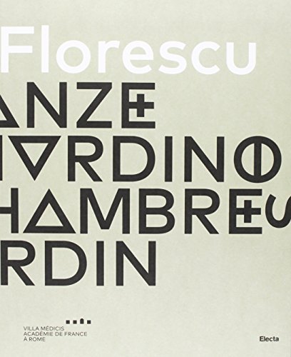 Ileana Florescu : le stanze del giardino