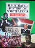 ILLUSTRATED HISTORY OF SOUTH AFRICA